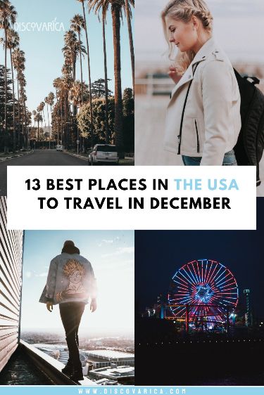 13 Best Places In The USA To Travel In December