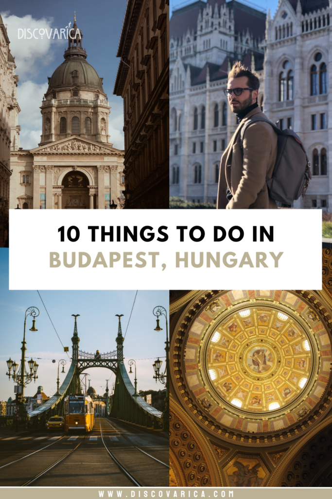 10 things to do in Budapest, Hungary
